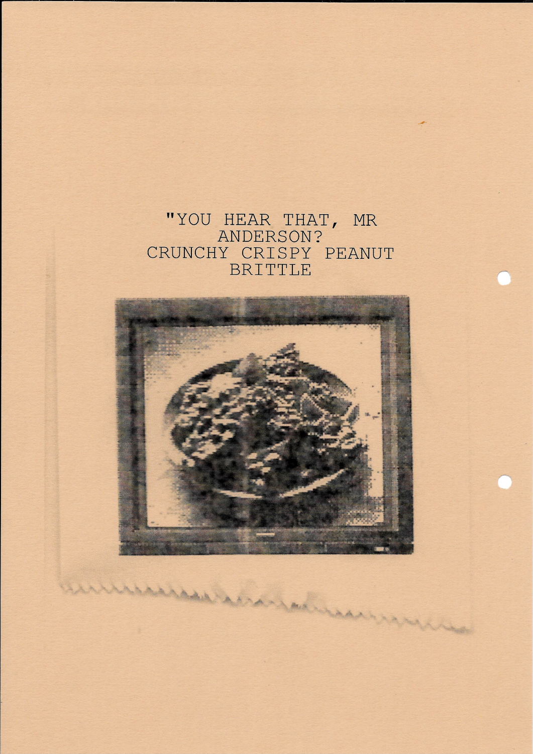 Back of recipe card - You Hear That, Mr Anderson? Crunchy Crispy Peanut Brittle